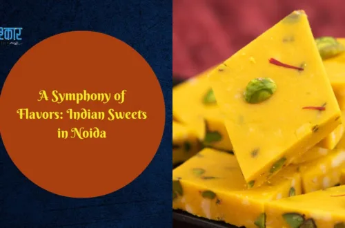 Graphic Saying: A Symphony of Flavors: Indian Sweets in Noida