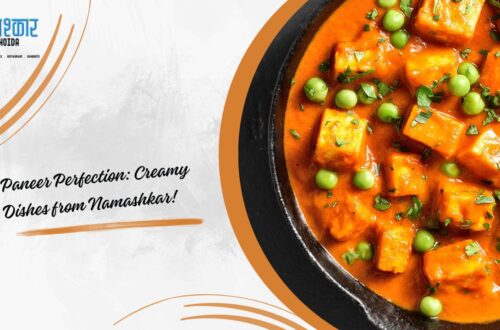 Graphic Saying: Paneer Perfection - Creamy Dishes from Namashkar!