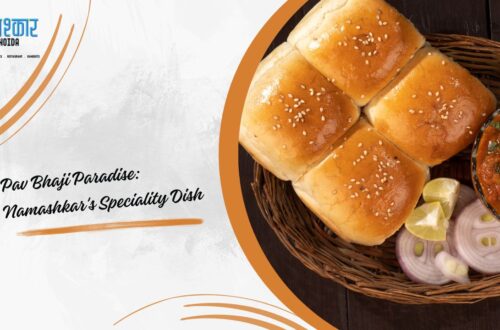 Graphic Saying: Pav Bhaji Paradise - Namashkar's Speciality Dish